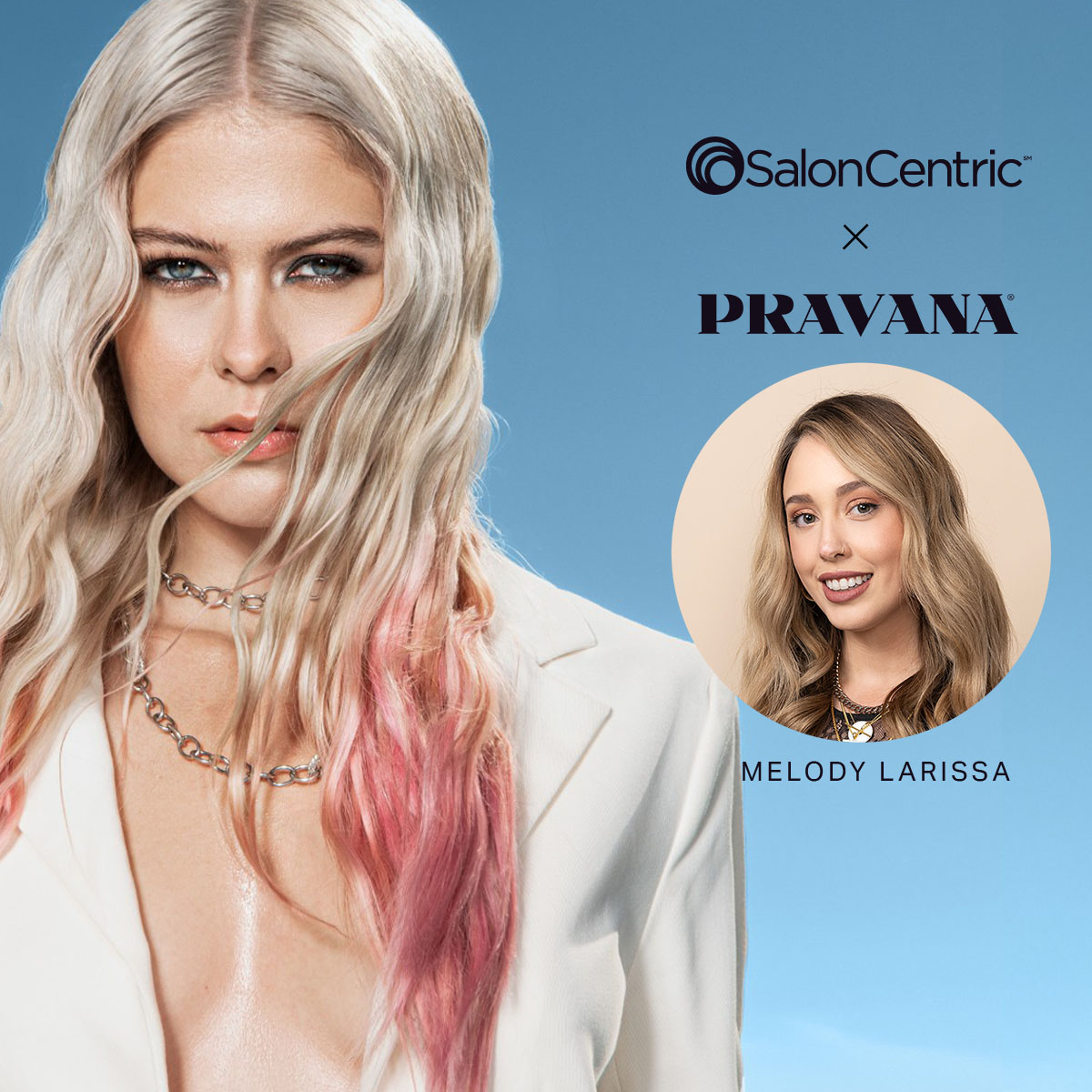 PRAVANA Color Magician by Melody Larissa