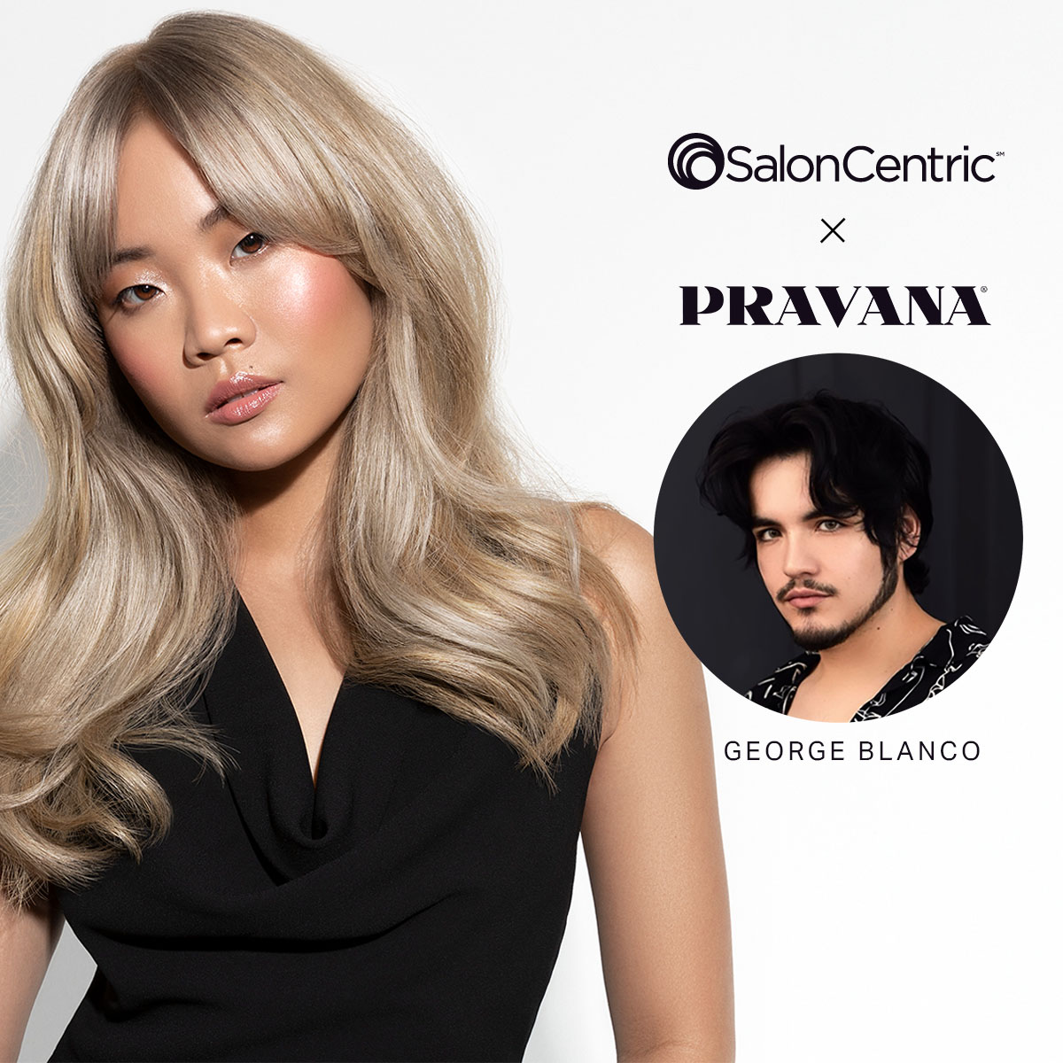 PRAVANA x SalonCentric Blonde Velocity by George Blanco